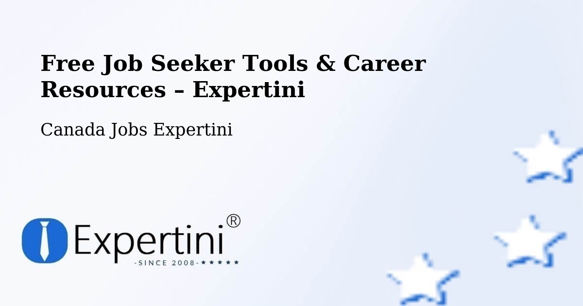 Free Job Seeker Tools & Career Resources – Vaudreuil Dorion - Vaudreuil Dorion, Canada Jobs Expertini